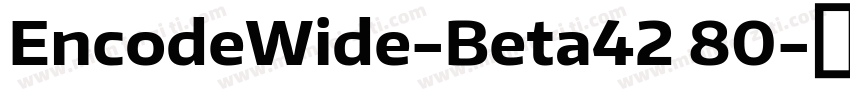 EncodeWide-Beta42 80字体转换